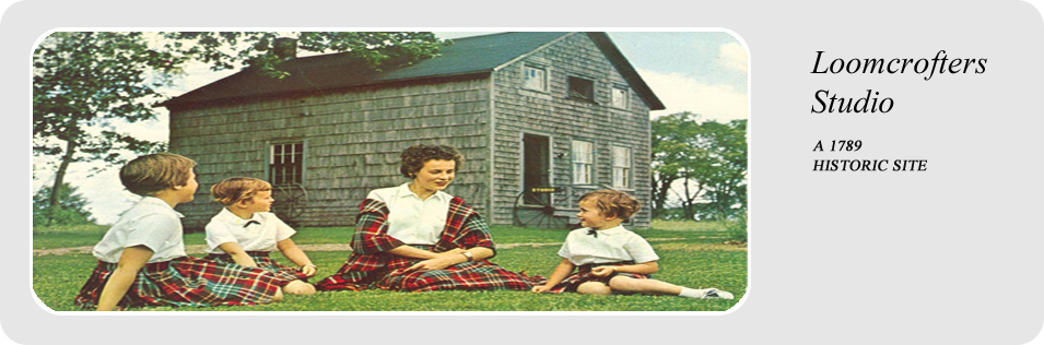 Queens County Heritage, Loomcrofters Studio